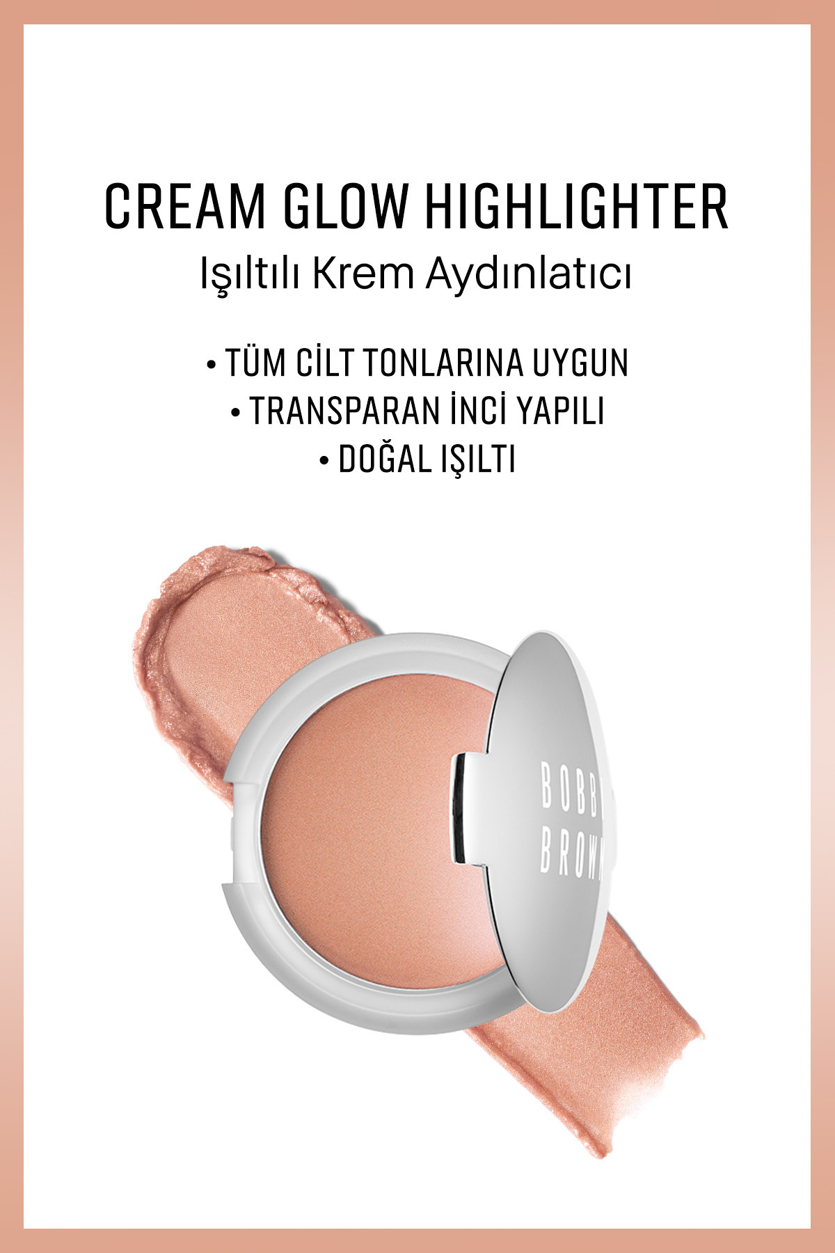 Bobbi Brown Cream Glow Highlighter Işıltılı Krem Aydınlatıcı Bare