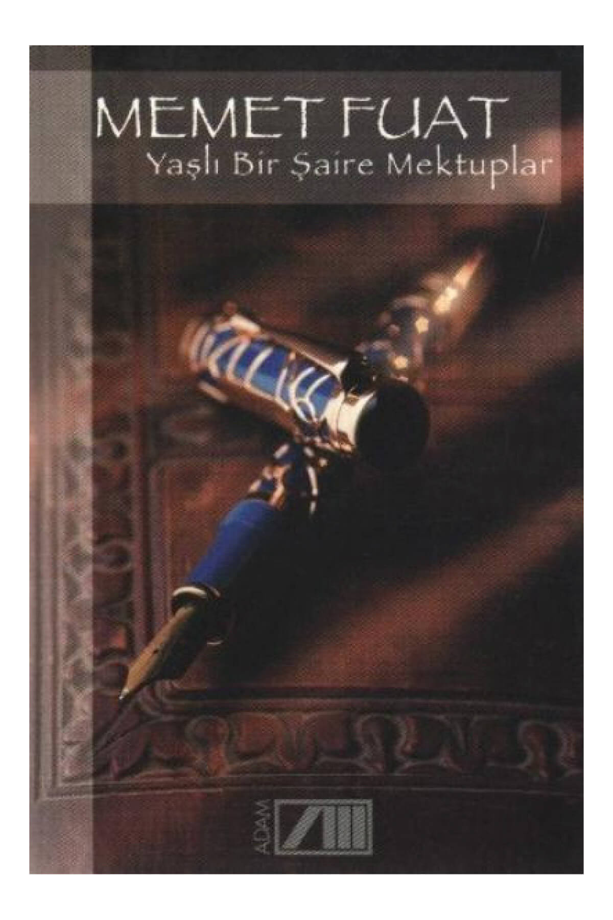 Yaşlı Bir Şaire Mektuplar 2
