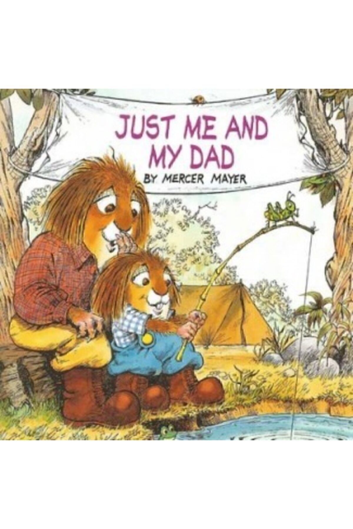 Random House Just Me And My Dad Llittle Critter