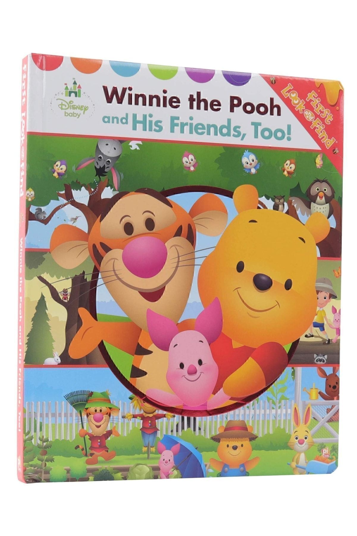 pi kids Disney Baby: First Look And Find- Winnie The Pooh And His Friends Too!