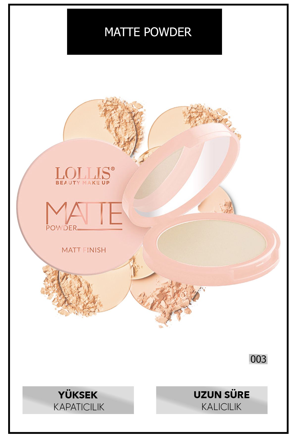 پودر مات 003 / پودر مات 003 Lollis