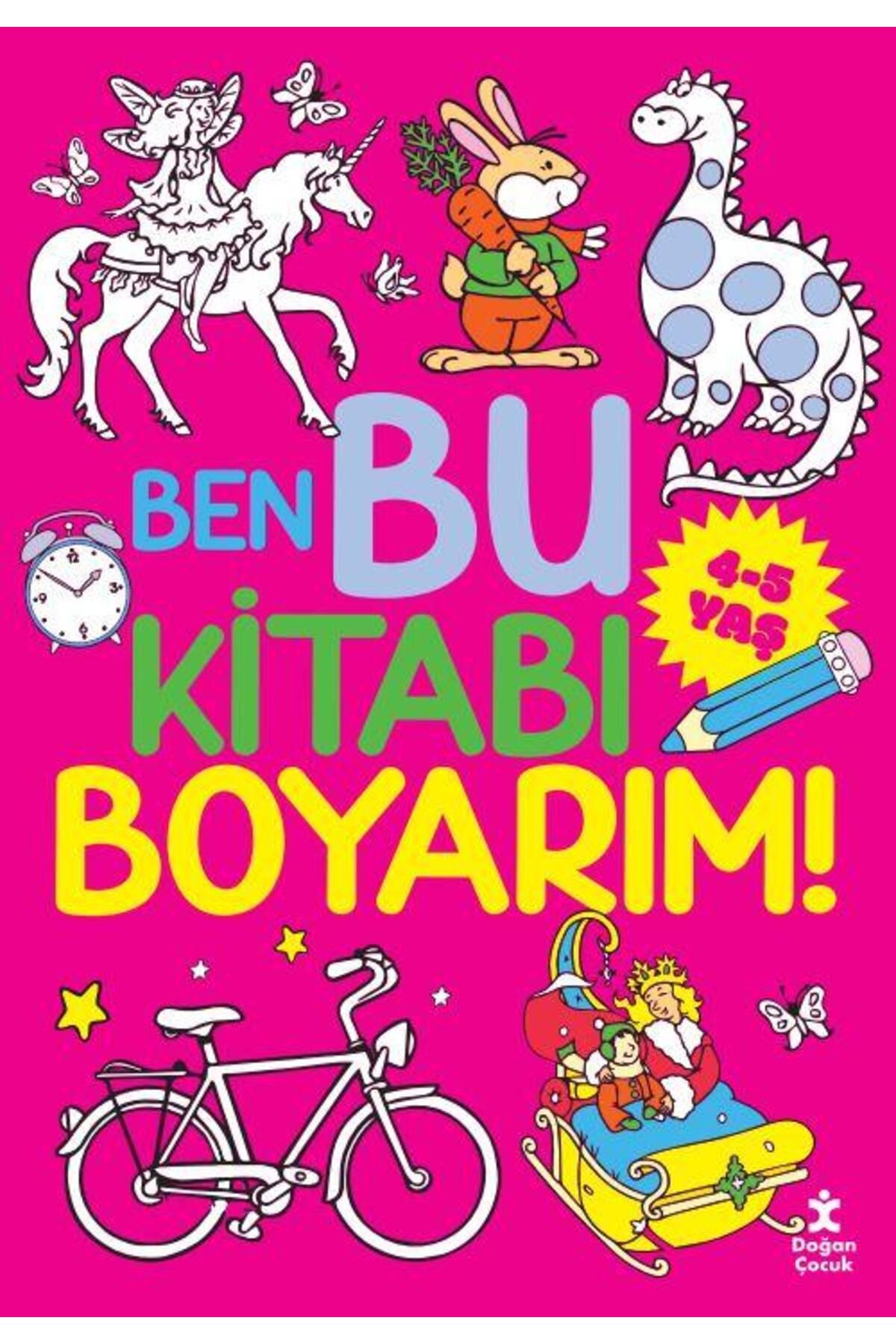 Doğan Çocuk Ben Bu Kitabi Boyarim! - Fiyatı, Yorumları