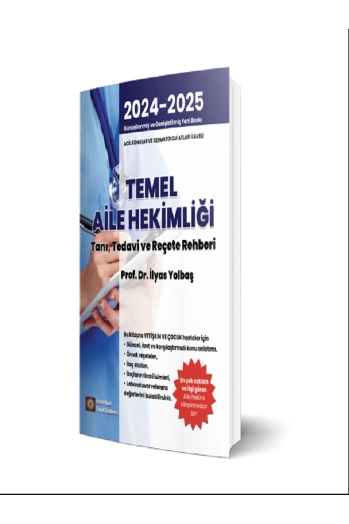 İstanbul Tıp Kitabevi Temel Aile Hekimliği Tanı Tedavi ve Reçete Rehberi