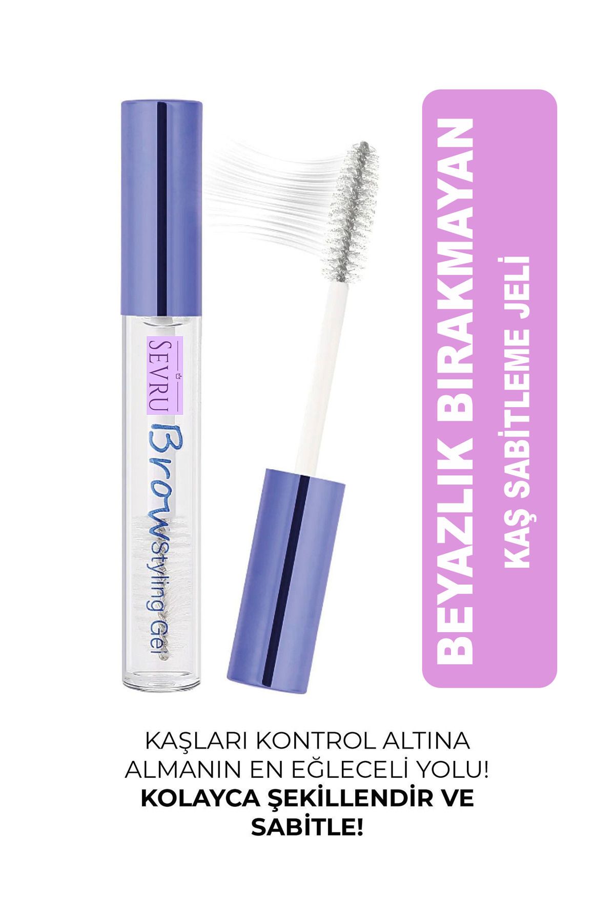 SEVRU Kaş Sabitleme Jeli ve Eyebrow Gel Clear Şeffaf Fırça Sabitleme