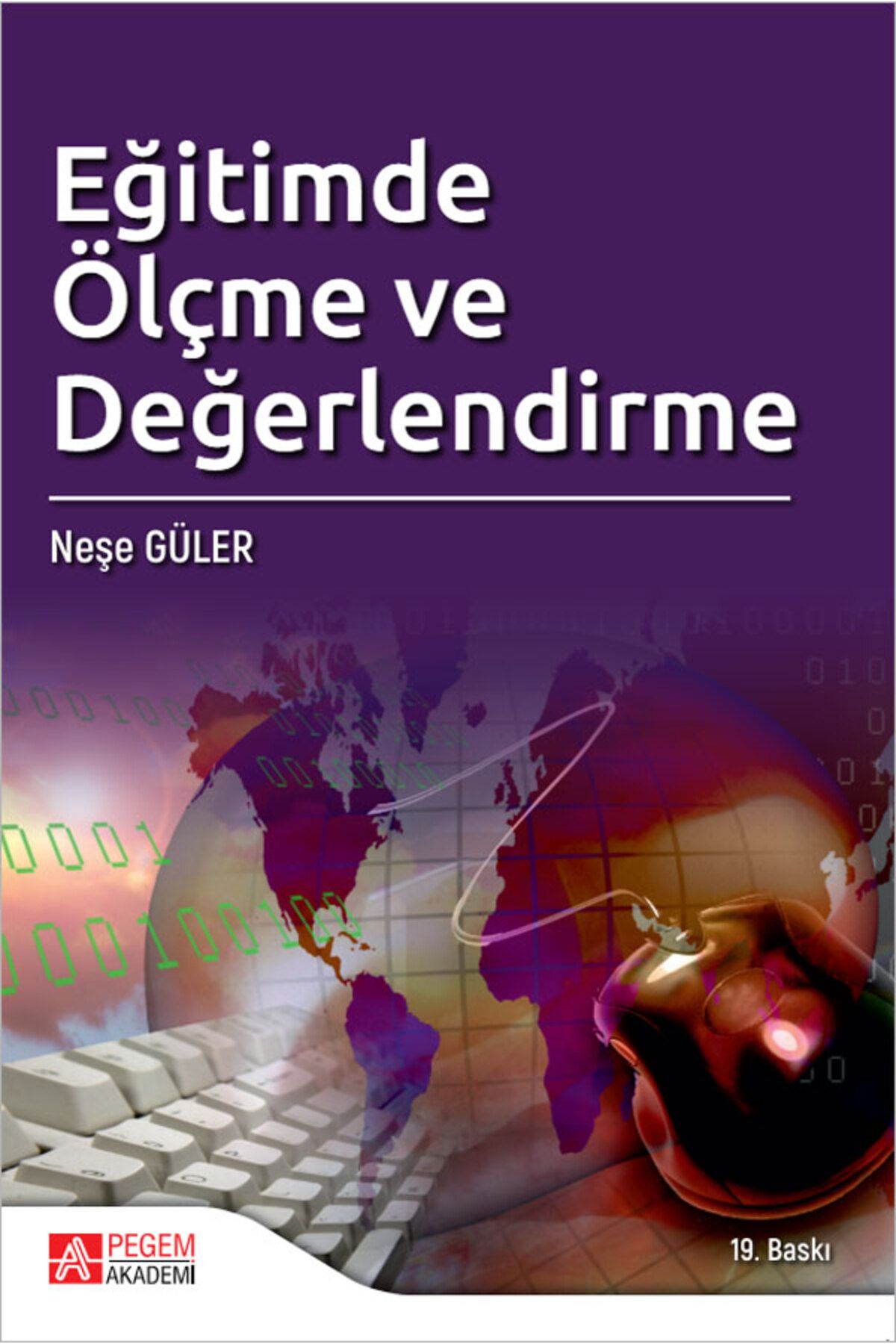 Pegem Akademi Yayıncılık Eğitimde Ölçme Ve Değerlendirme