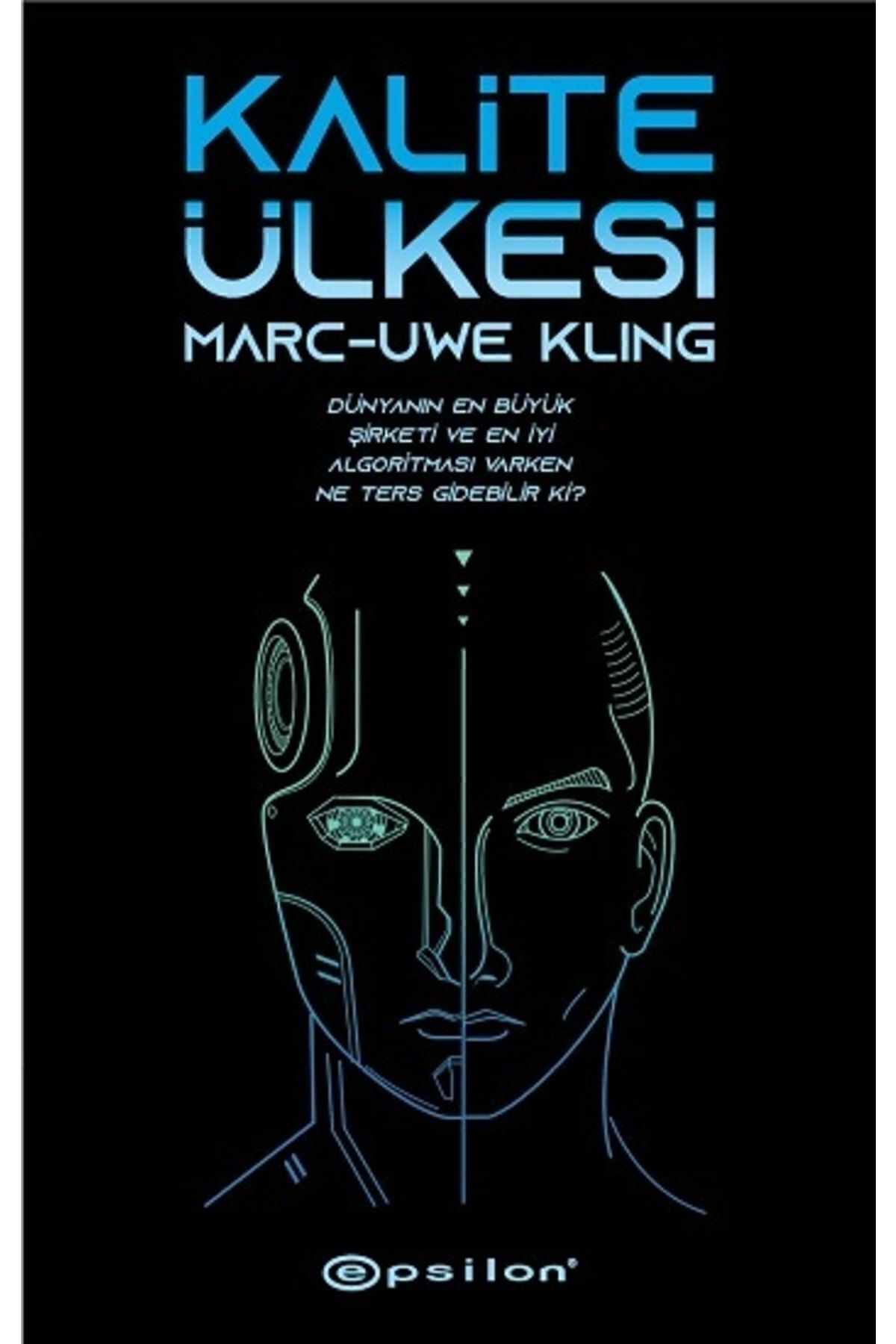Epsilon Yayınevi Kalite Ülkesi / Marc-uwe Kling / / 9786051736600