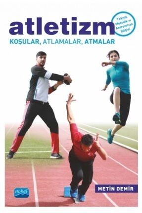 Atletizm Koşular, Atlamalar, Atmalar ANBL-9786053208822