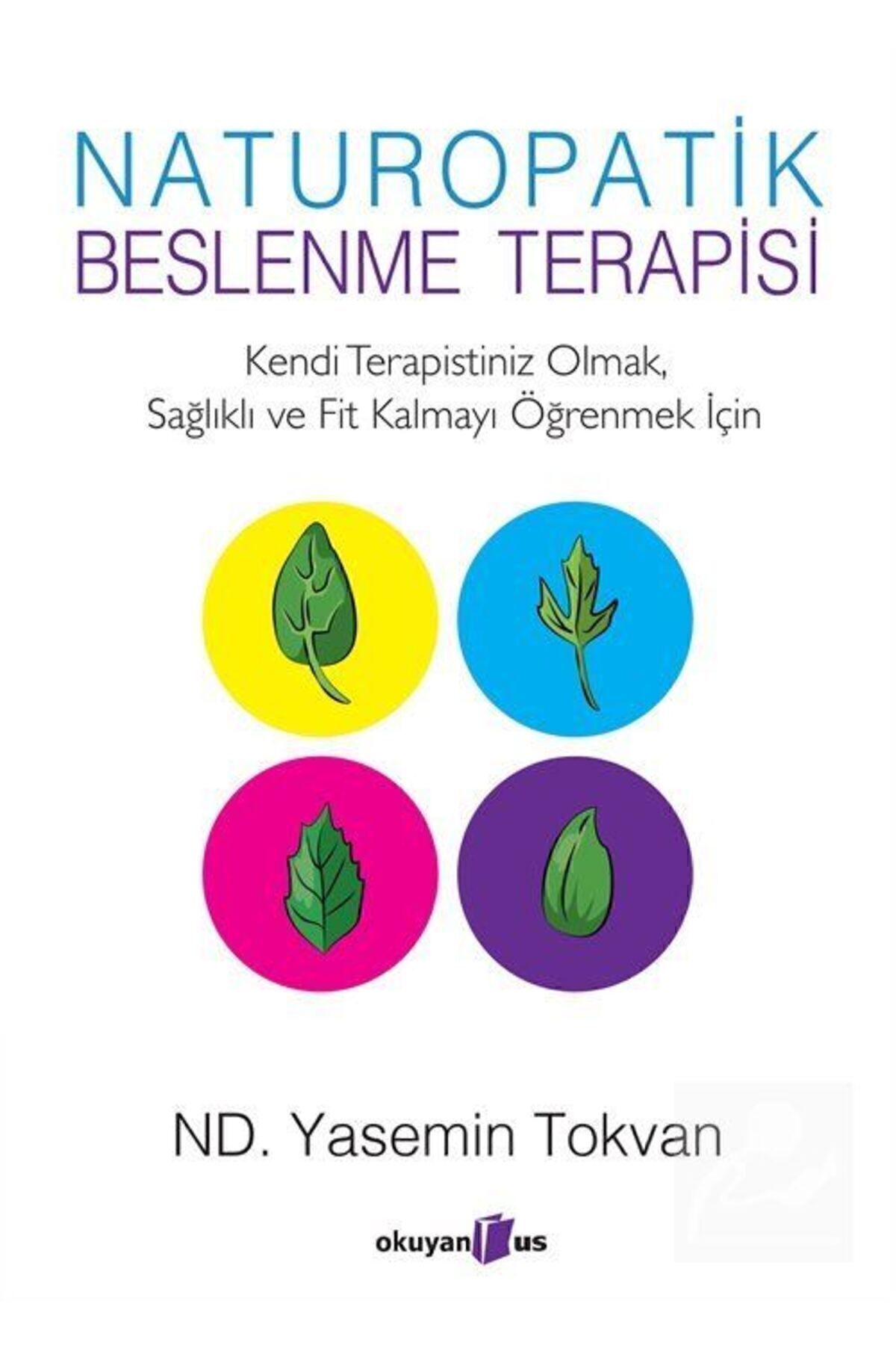 Okuyan Us Yayınevi Naturopatik Beslenme Terapisi