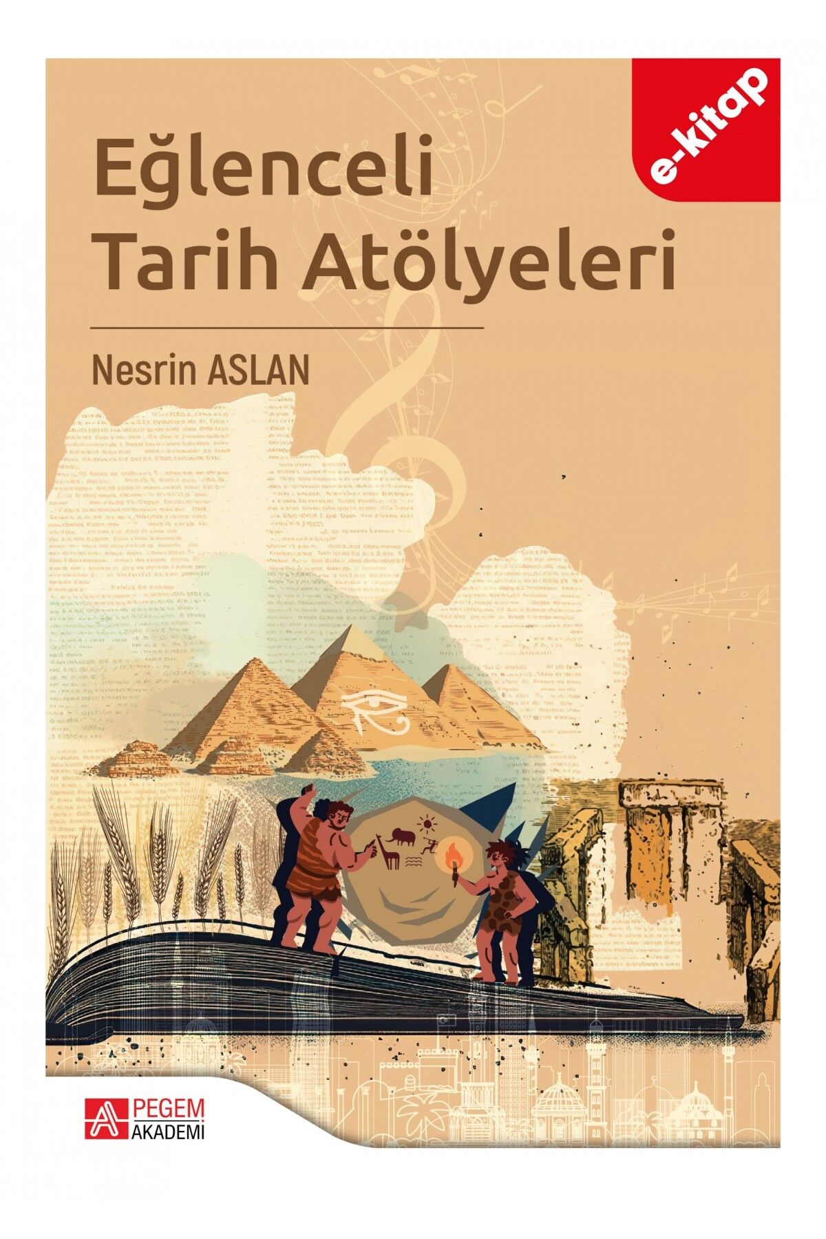 Pegem Akademi Eğlenceli Tarih Atölyeleri (E-KİTAP)