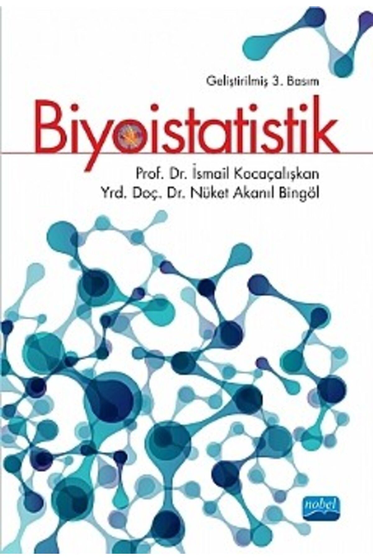 Nobel Akademik Yayıncılık Biyoistatistik (NOBEL)