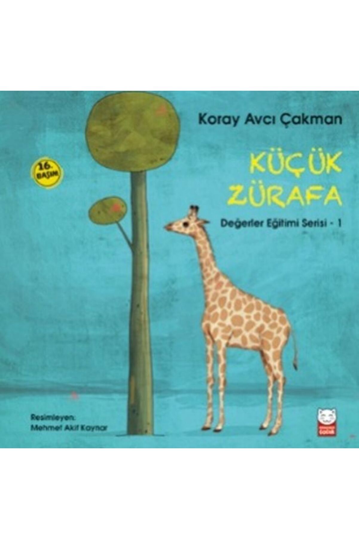 Kırmızı Kedi Çocuk Değerler Eğitimi Serisi 1 - Küçük Zürafa