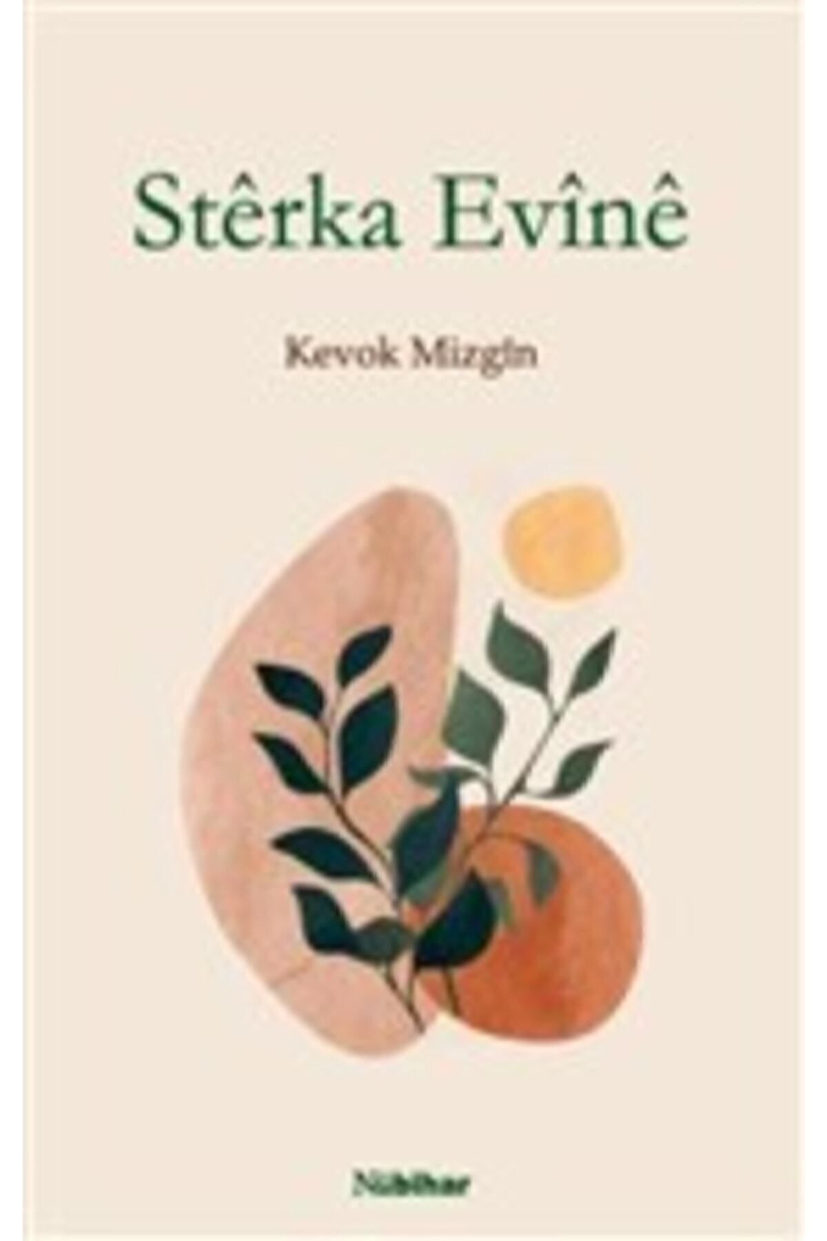 Sterka Evine - Kevok Mizgin 9786257383134