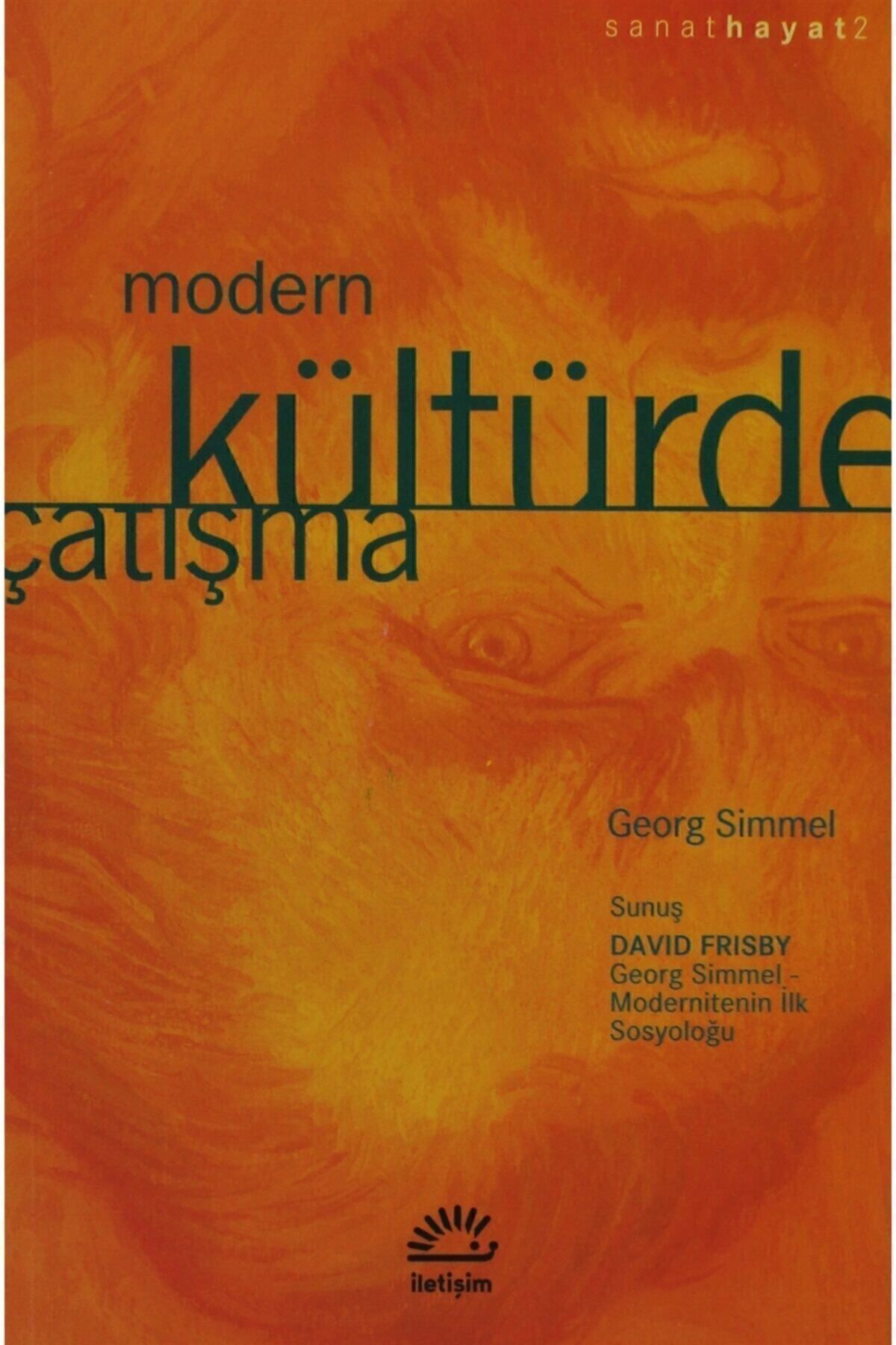 Genel Markalar Modern Kültürde Çatışma Georg Simmel