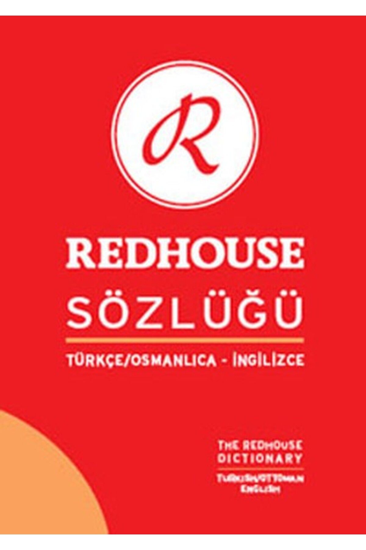 Redhouse Yayınları Redhosue Türkçe Osmanlıca Ingilizce Sözlük