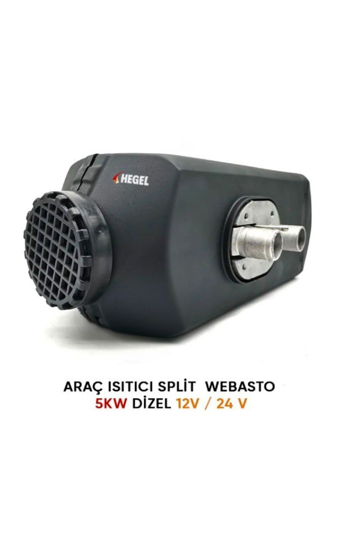 Hegel KARAVANLAR İÇİN ARAÇ ISITICI SPLİT WEBASTO 5KW DİZEL 12V