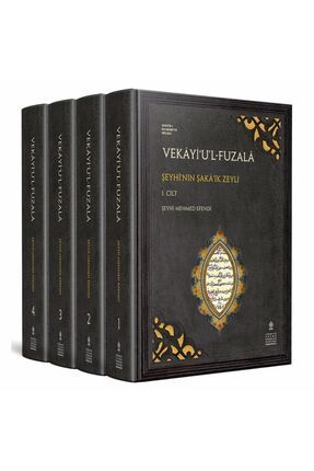 TÜRKİYE YAZMA ESERLER KURUMU BAŞKANLIĞI YAYINLARI Vekâyi‘u'l - Fuzalâ -şeyhî'...