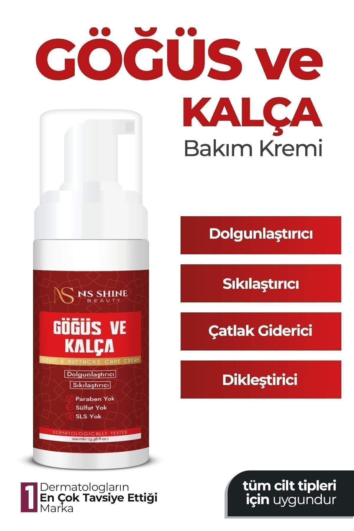 NS SHINE BEAUTY Göğüs kalça çatlak giderici ve dolgunlastırıcı bakım kremi 100 ml