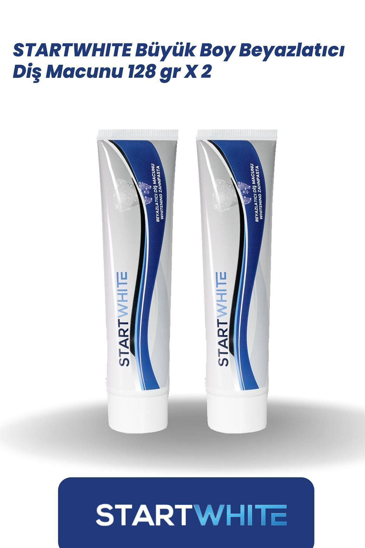STARTWHITE Büyük Boy Beyazlatıcı Diş Macunu 128 gr X 2 Adet