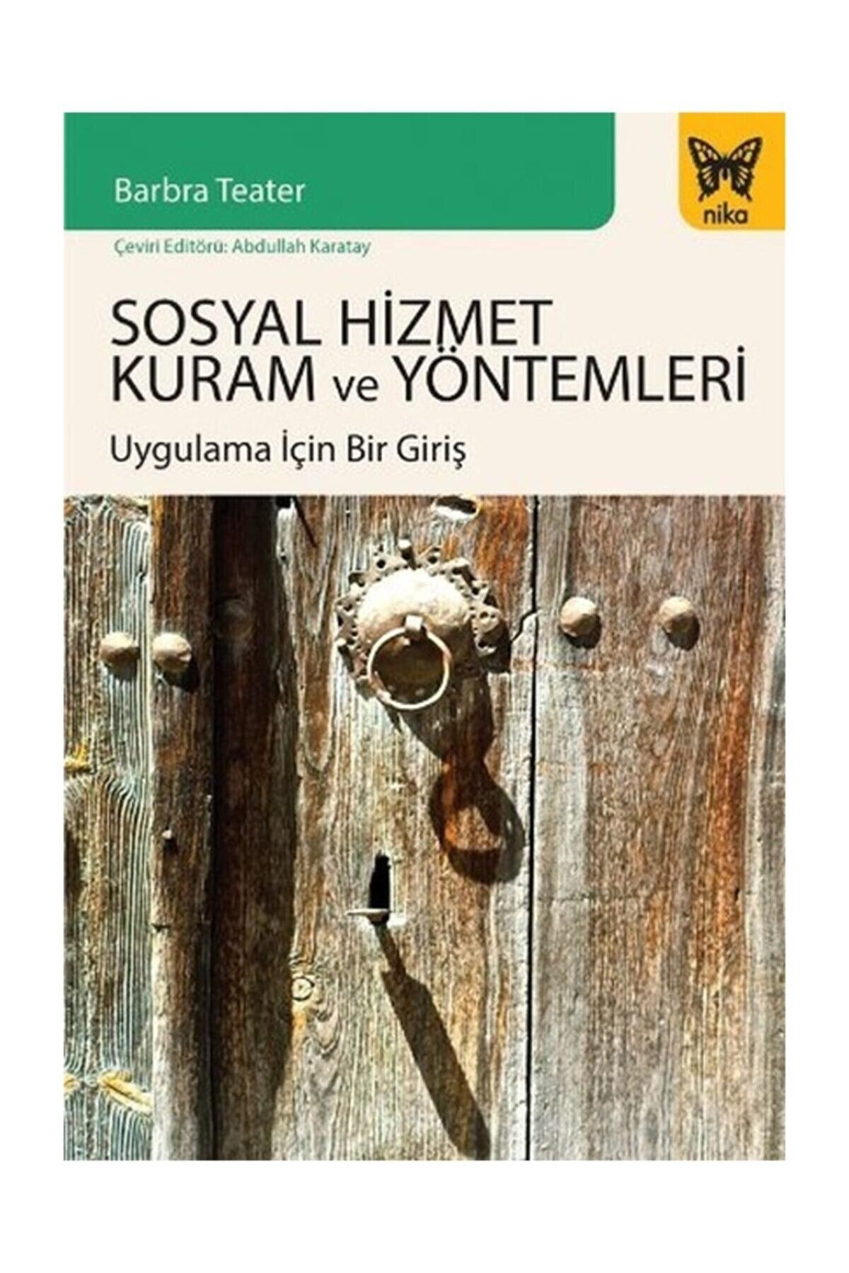 Genel Markalar Sosyal Hizmete Kuram Ve Yöntemleri