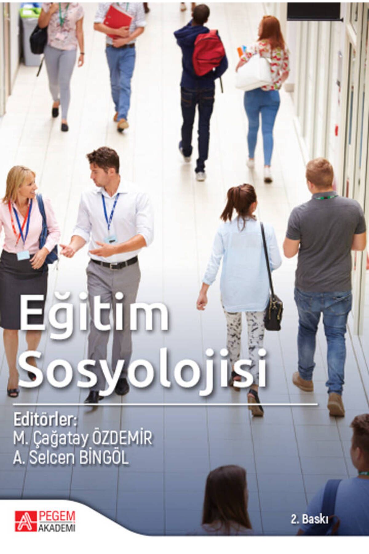 Pegem Akademi Yayıncılık Eğitim Sosyolojisi