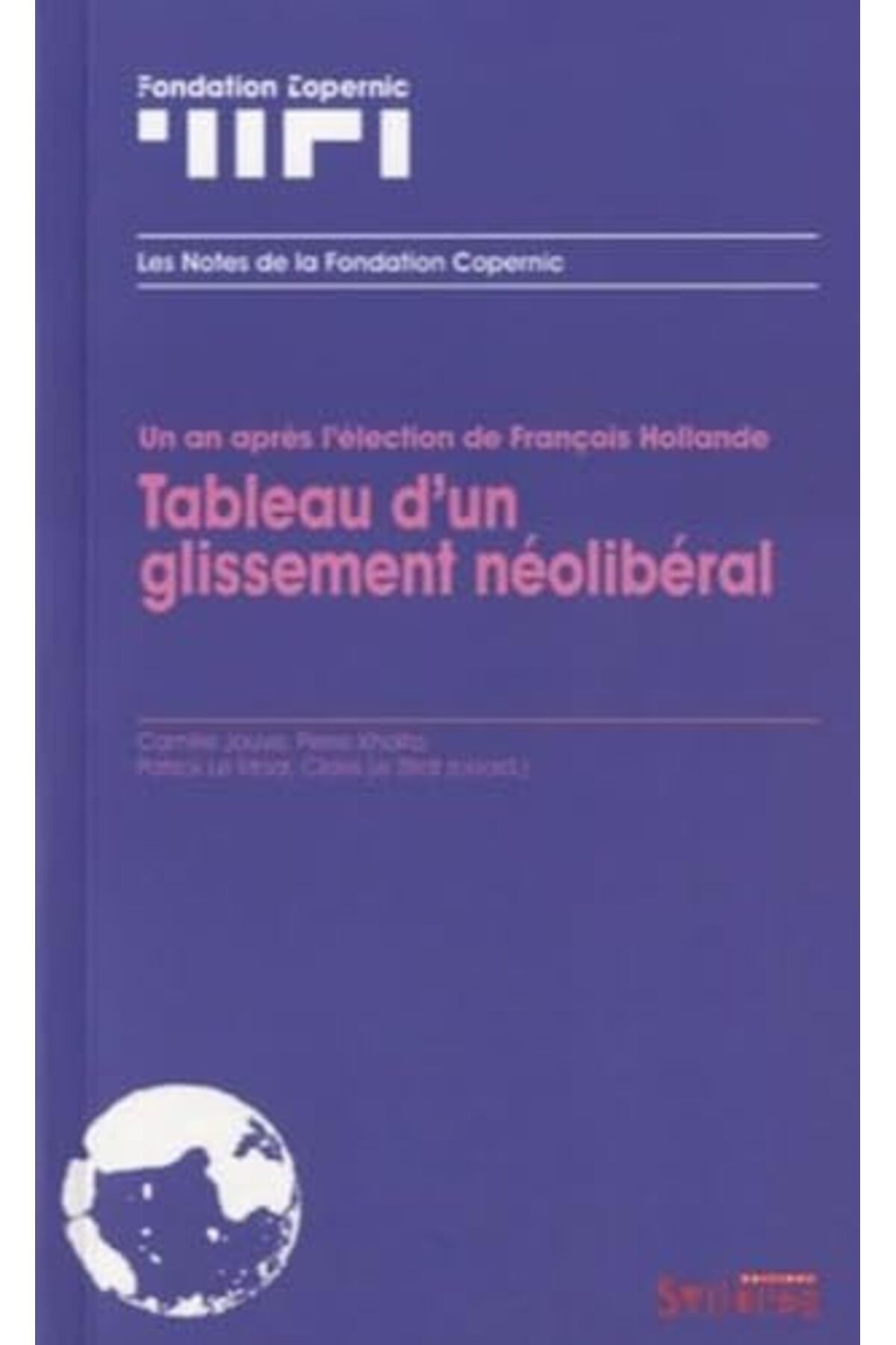 Syllepse-Tableau Dun Glissement Neoliberal 1