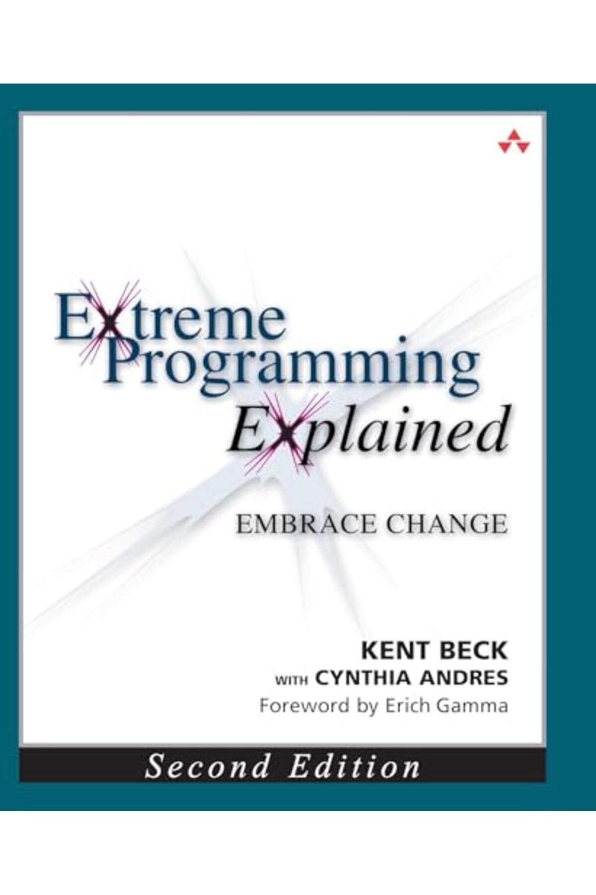Pearson-Extreme Programming Explained Embrace Change 1
