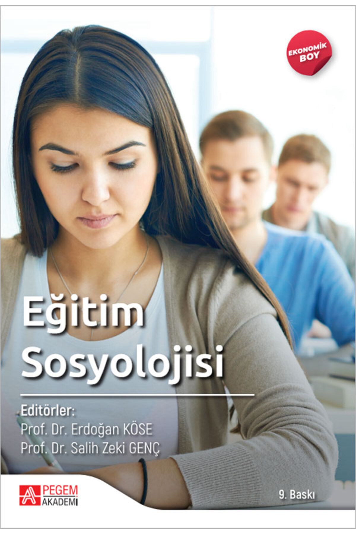 Pegem Akademi Yayıncılık Eğitim Sosyolojisi (EKONOMİK BOY)