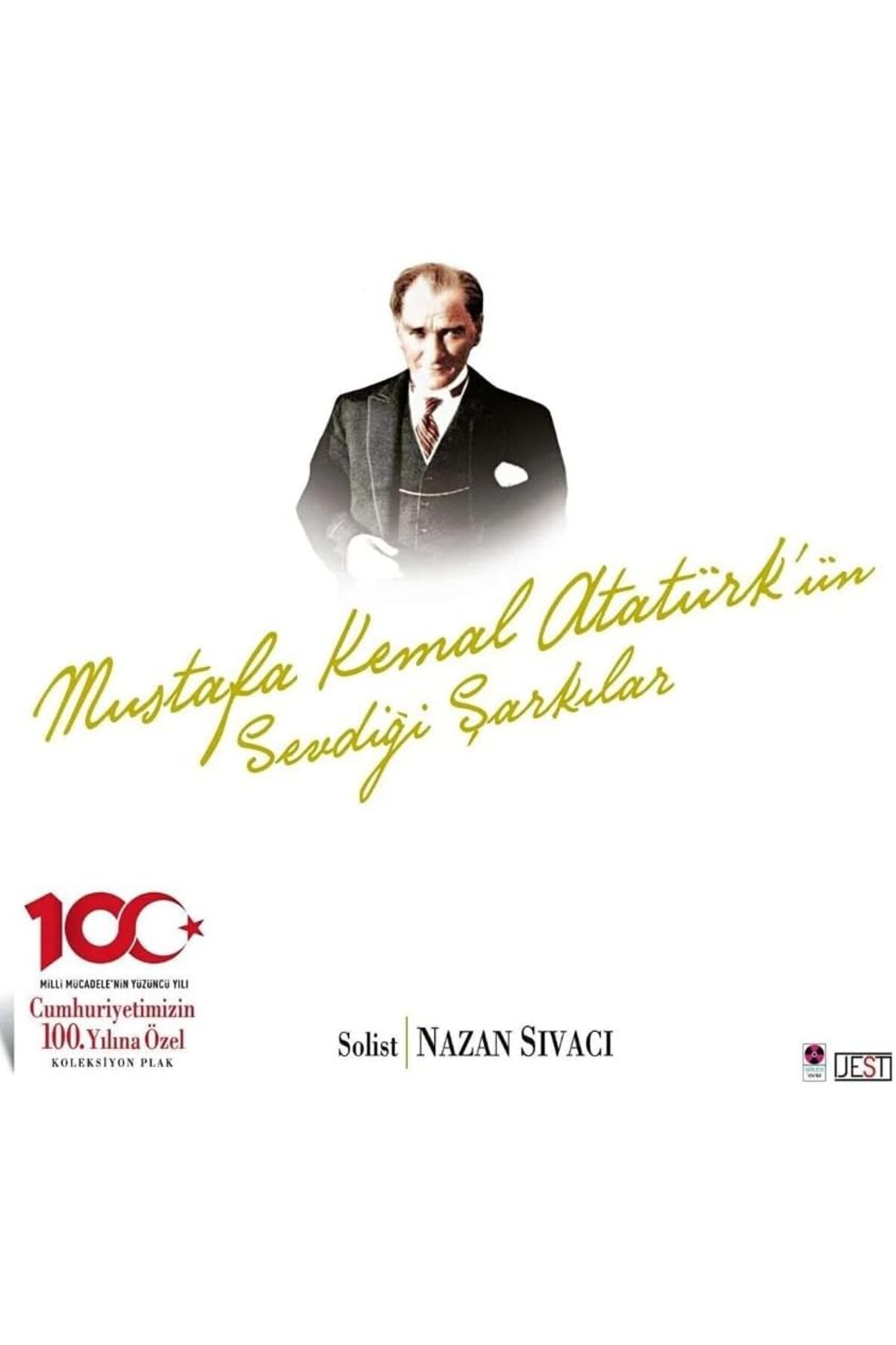 STOREMAX EMLshop Yonca Mustafa Kemal Atatürk'ün sevdiği şarkılar Plak / 100. yıl baskı Solist: Nazan S