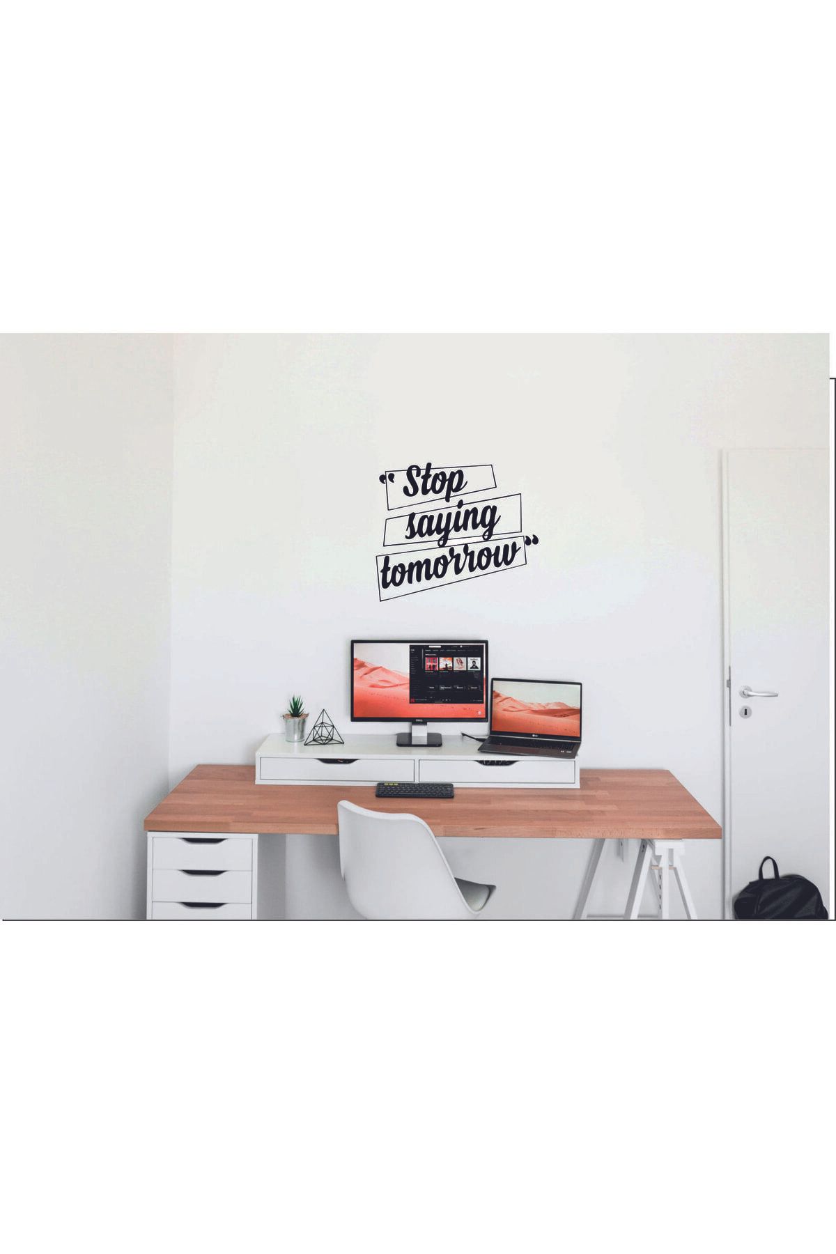 MLH STORE Stop Saying Tomorrow Duvar Sticker