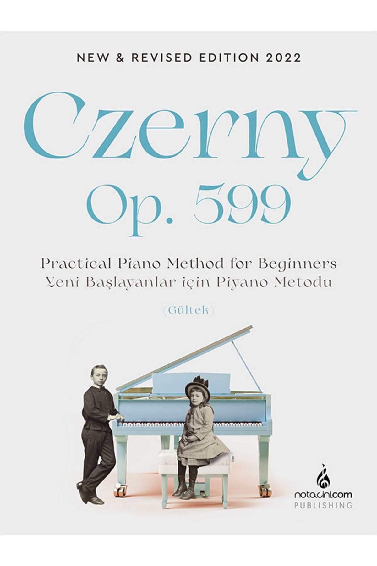 Notacini Czerny - Op. 599 Yeni Başlayanlar Için Piyano Metodu