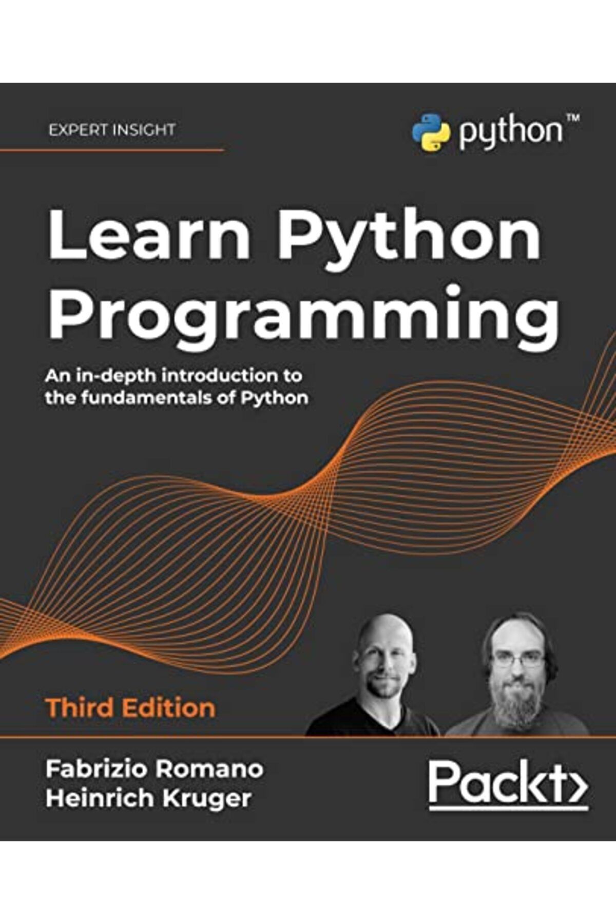 Packt Publishing-Learn Python Programming An Indepth Introduction To The Fundamentals Of Python 3Rd Edition 1