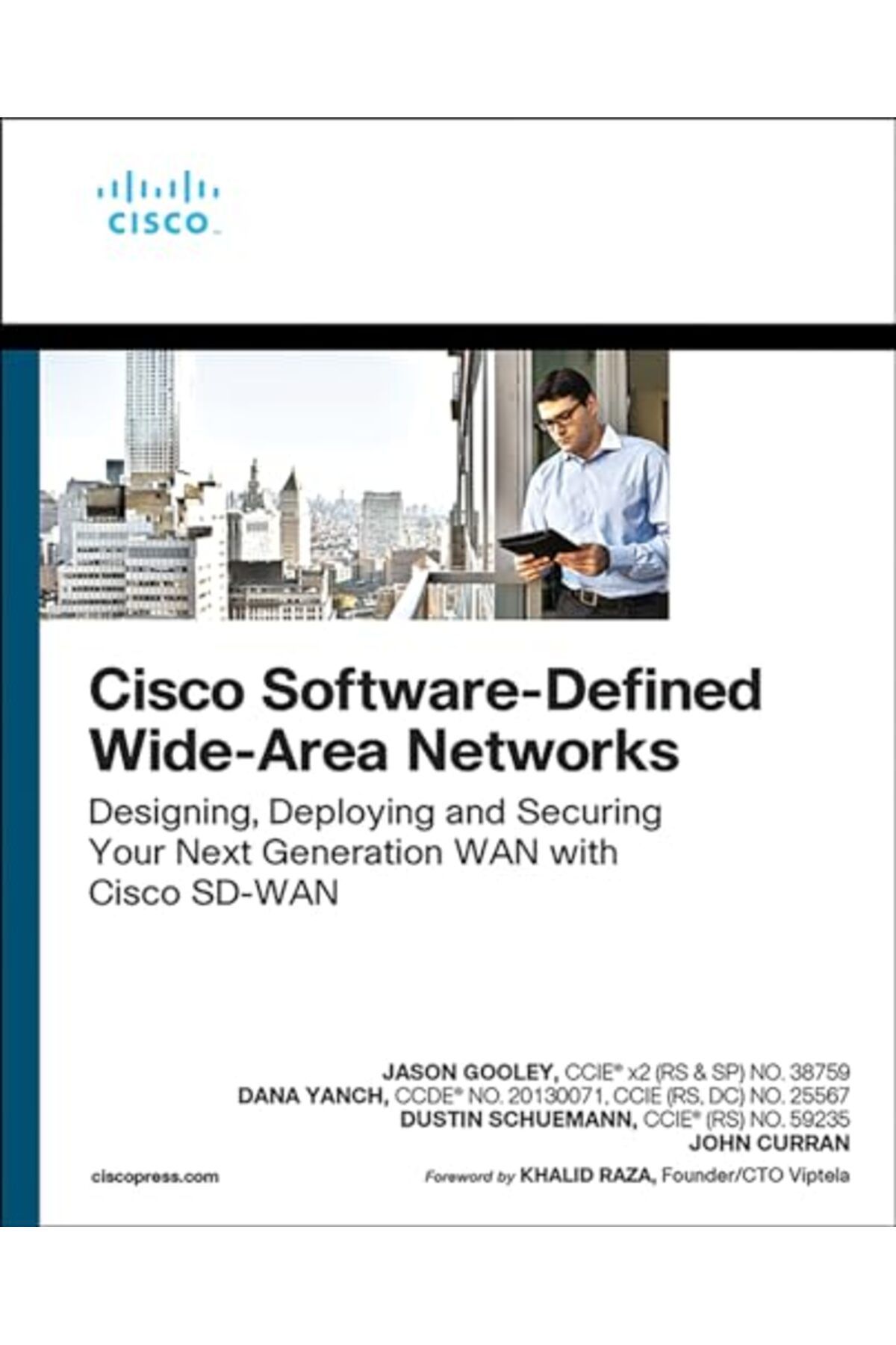 Pearson-شبكات المنطقة الواسعة المحددة بالبرمجيات من Cisco تصميم ونشر وتأمين الجيل التالي من شبكات المنطقة الواسعة 1