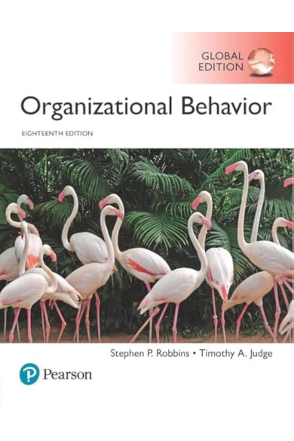 Pearson-Organizational Behavior Plus Pearson Mylab Management With Pearson Etext Global Edition 1
