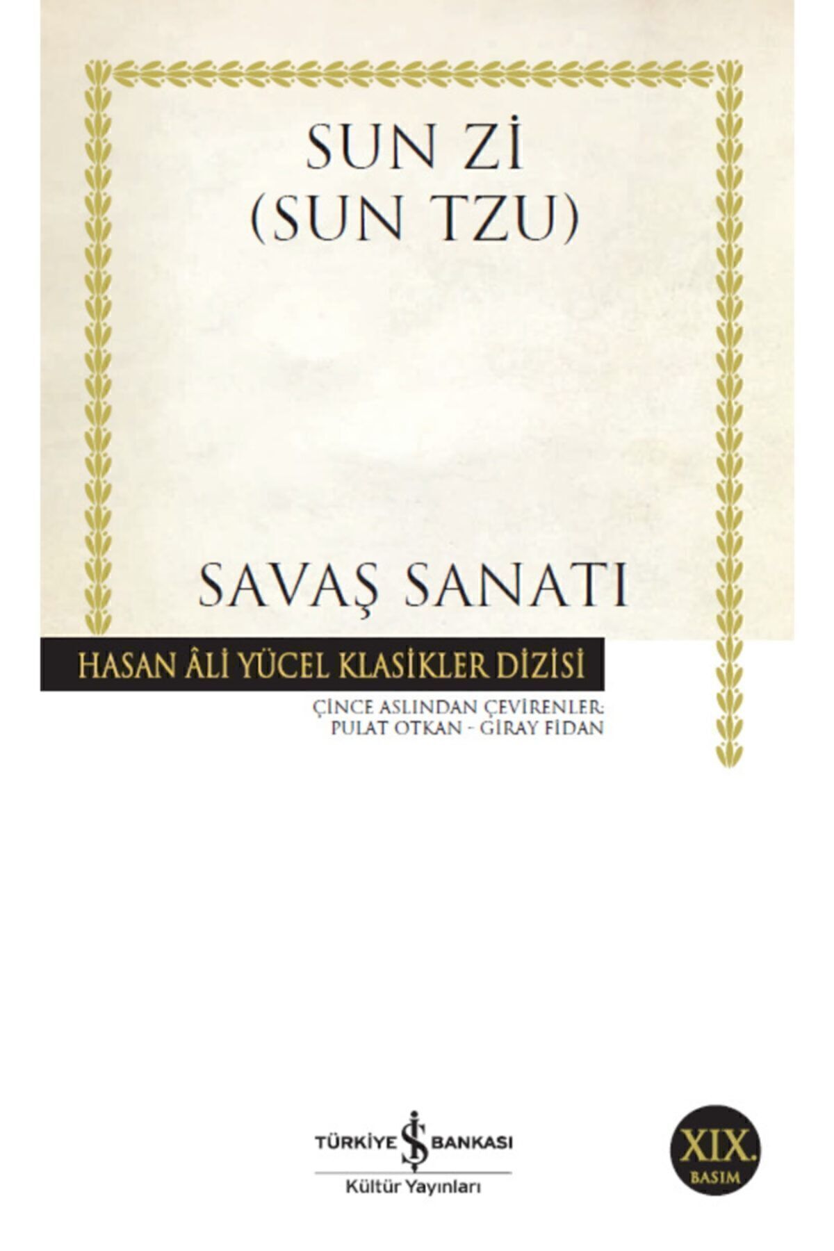TÜRKİYE İŞ BANKASI KÜLTÜR YAYINLARI Savaş Sanatı - Sun Tzu 9786053322696