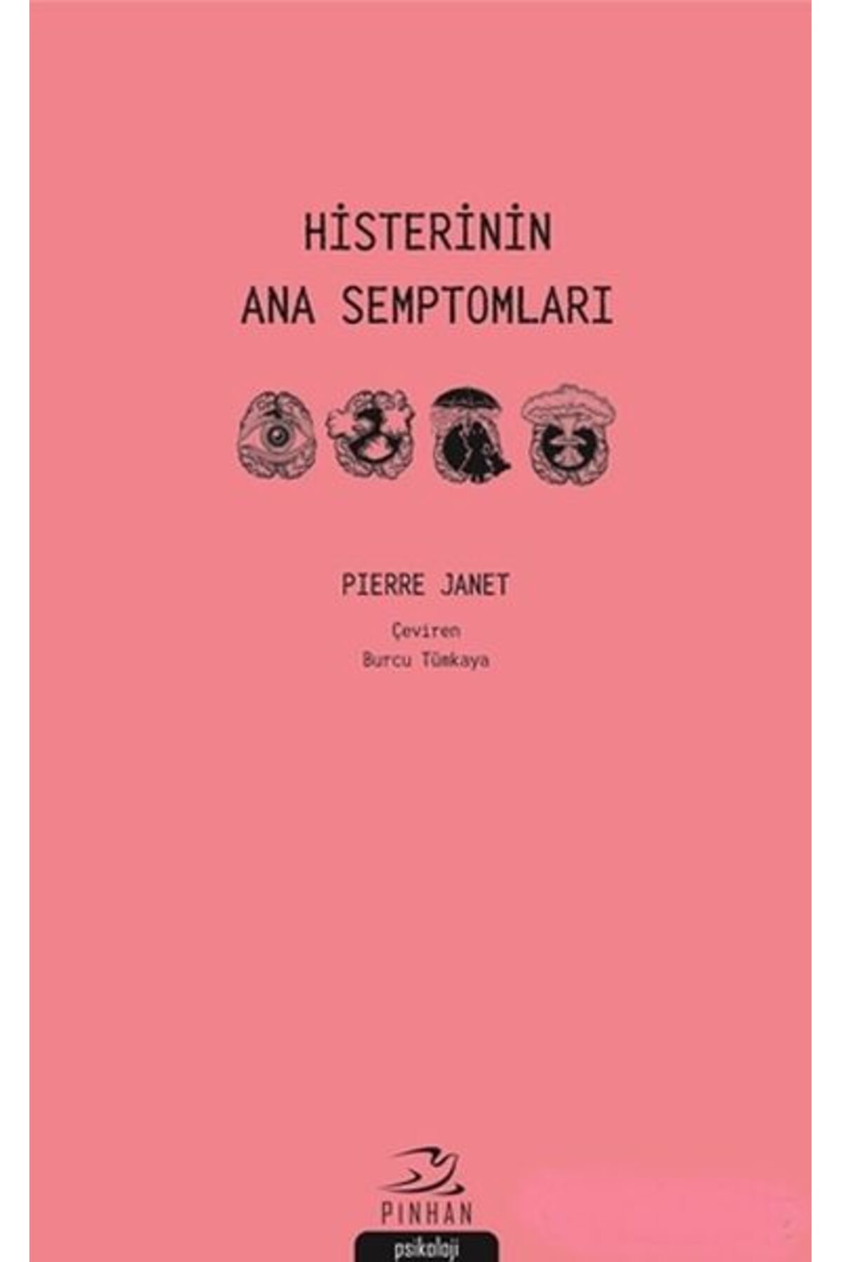 Karma Kitaplar Histerinin Ana Semptomları