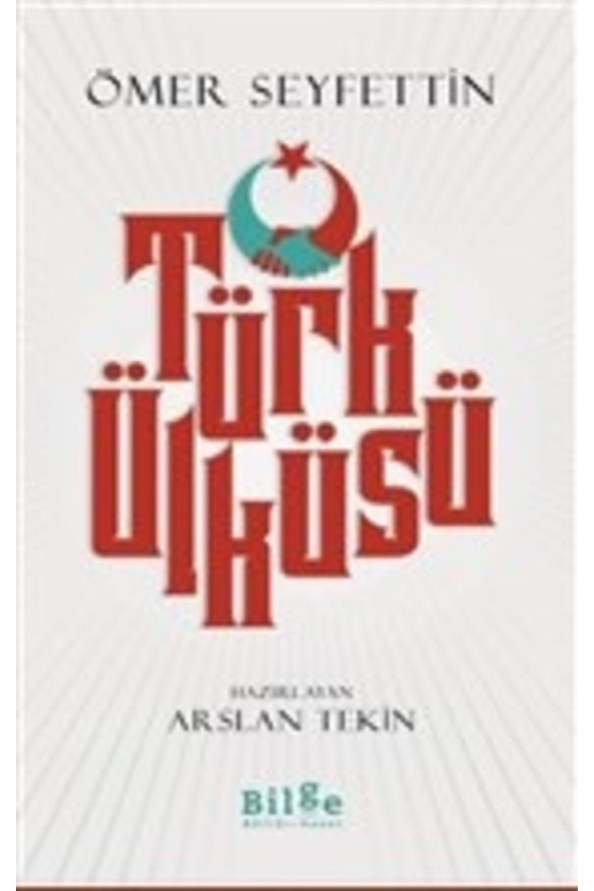 Destek Yayınları Türk Ülküsü