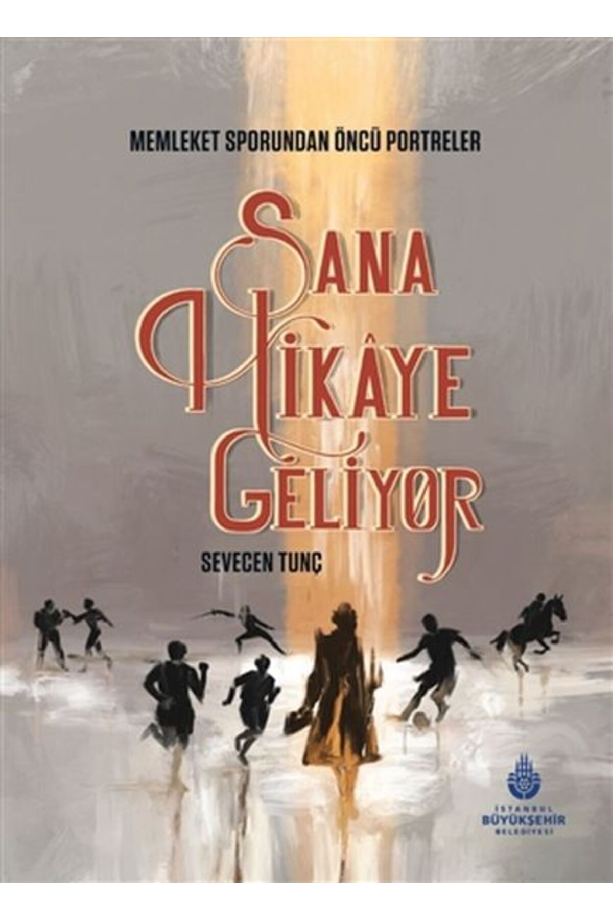 İBB YAYINLARI Sana Hikaye Geliyor