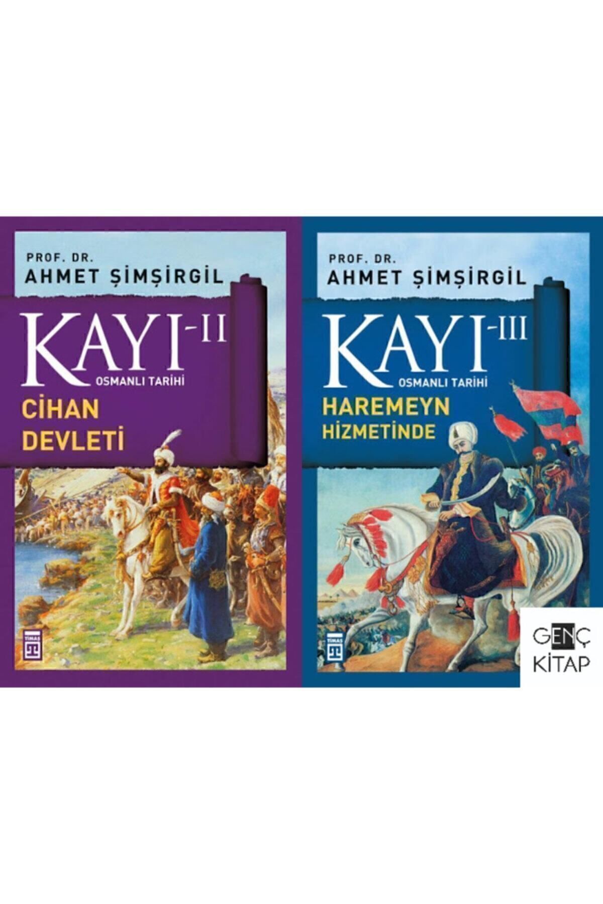 Timaş Yayınları Kayı Serisi 2 Ve 3. Kitaplar Set Osmanlı Tarihi Cihan Devleti Fatih-yavuz-ahmet Şimşirgil