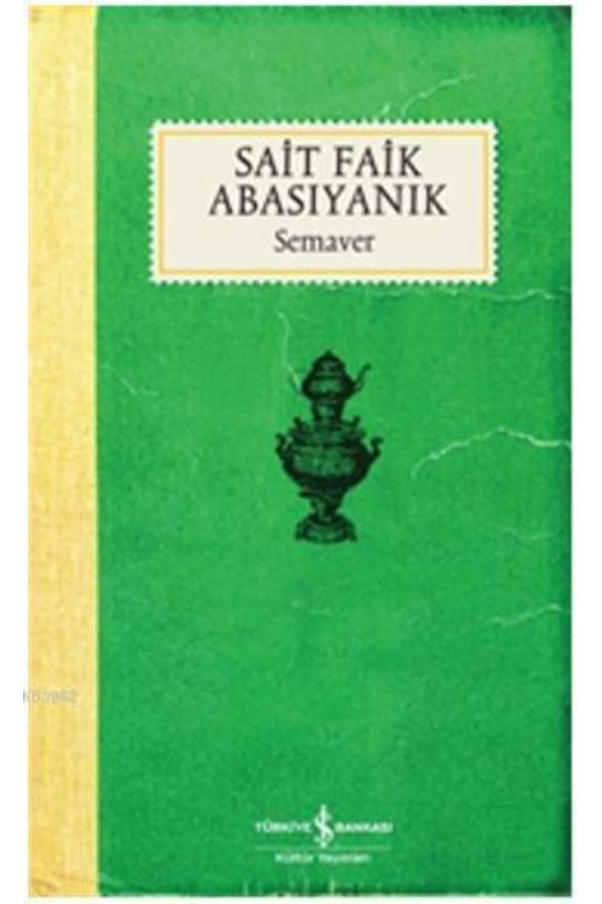 TÜRKİYE İŞ BANKASI KÜLTÜR YAYINLARI Semaver