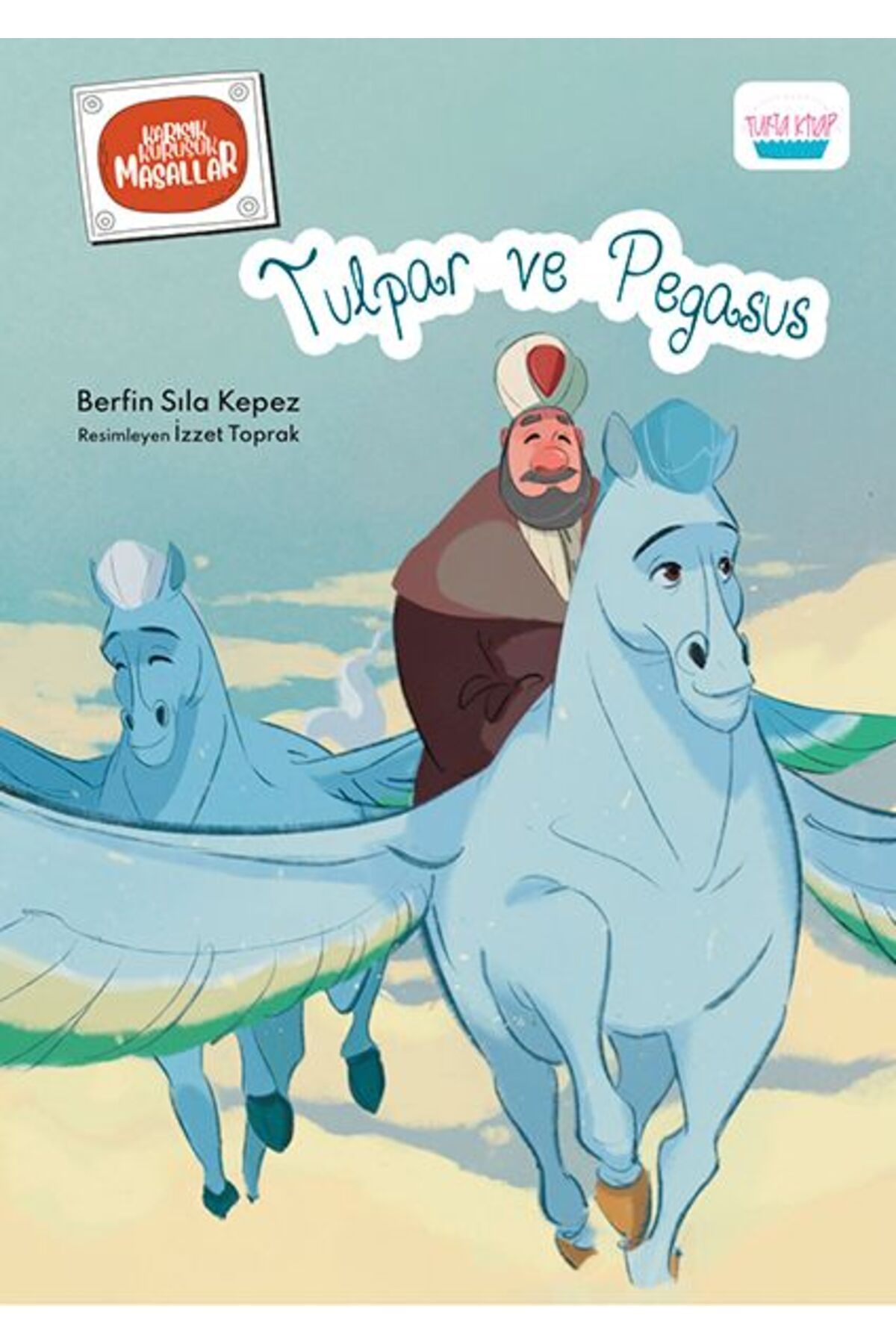 Turta Kitap Tulapar ve Pegasus