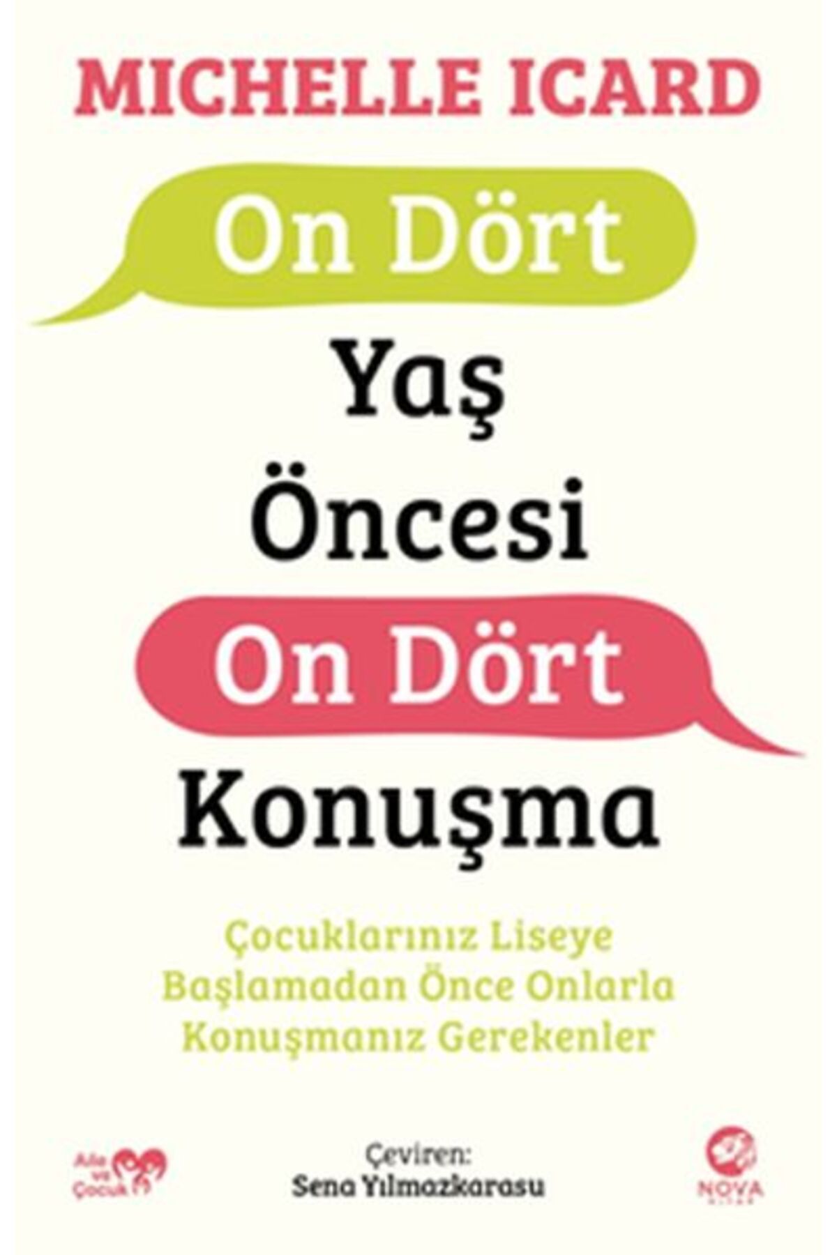 nova kitap On Dört Yaş Öncesi On Dört Konuşma