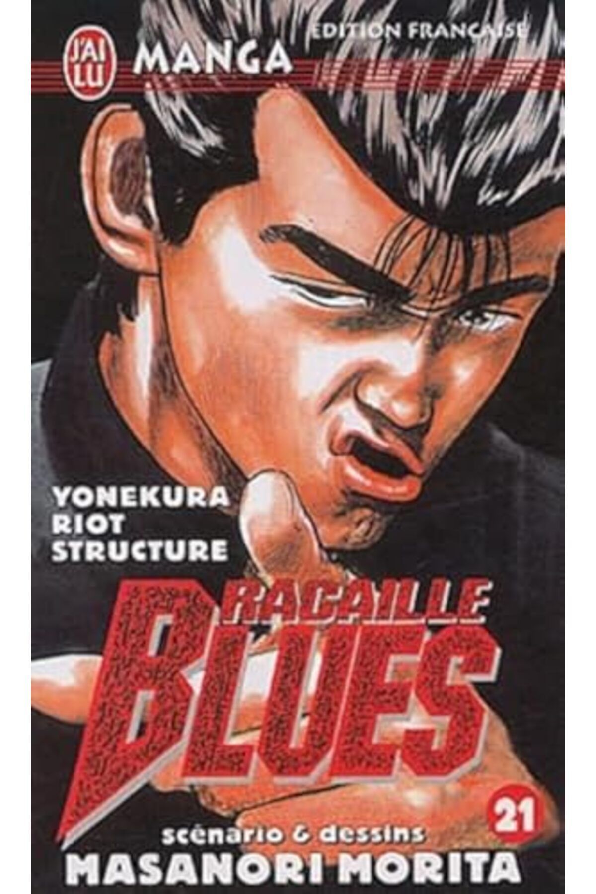 UD Union Distribution-Racaille Blues Tome 21 Yonekura Riot Structure 1