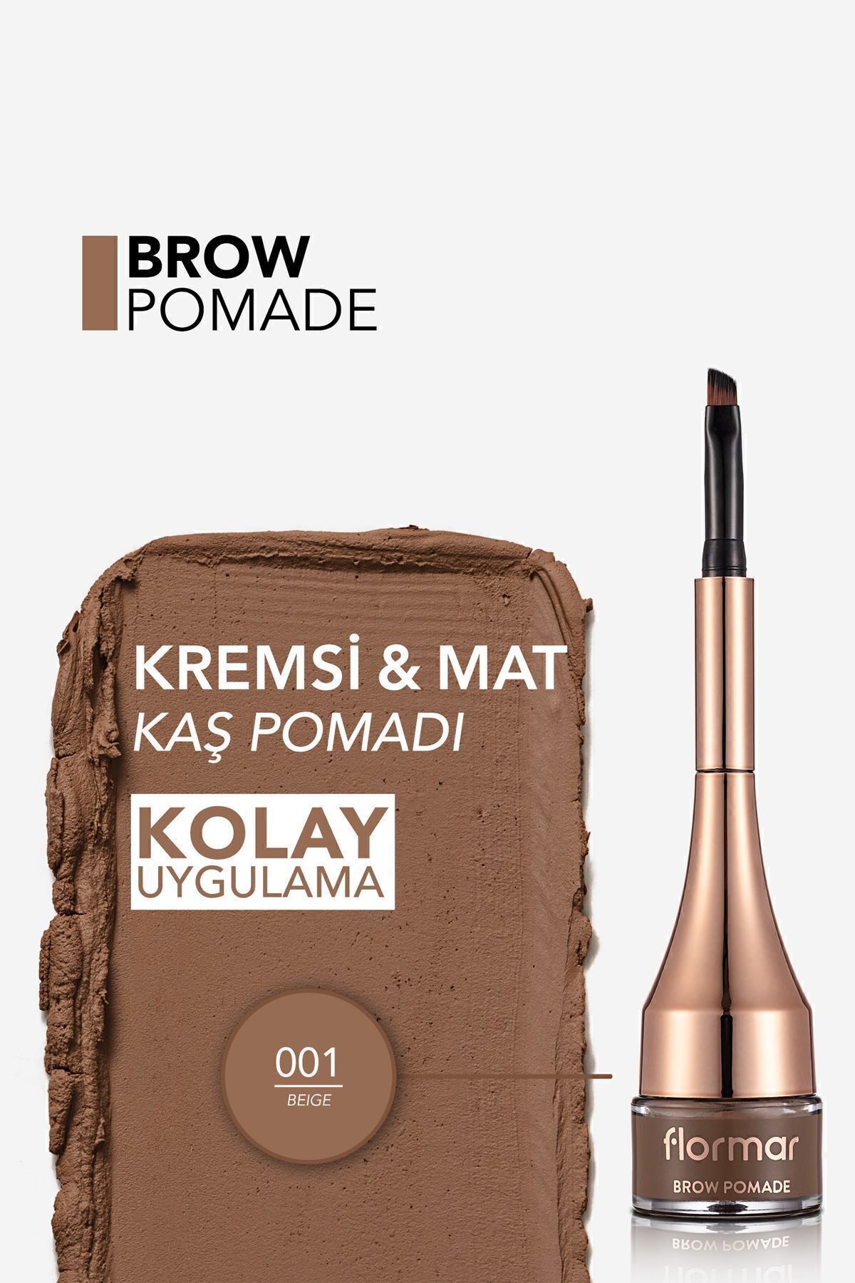 Flormar-Dense Pigmented Permanent Eyebrow Pomade (BEIGE) - Brow Pomade - 001 Beige -8690604572182 5