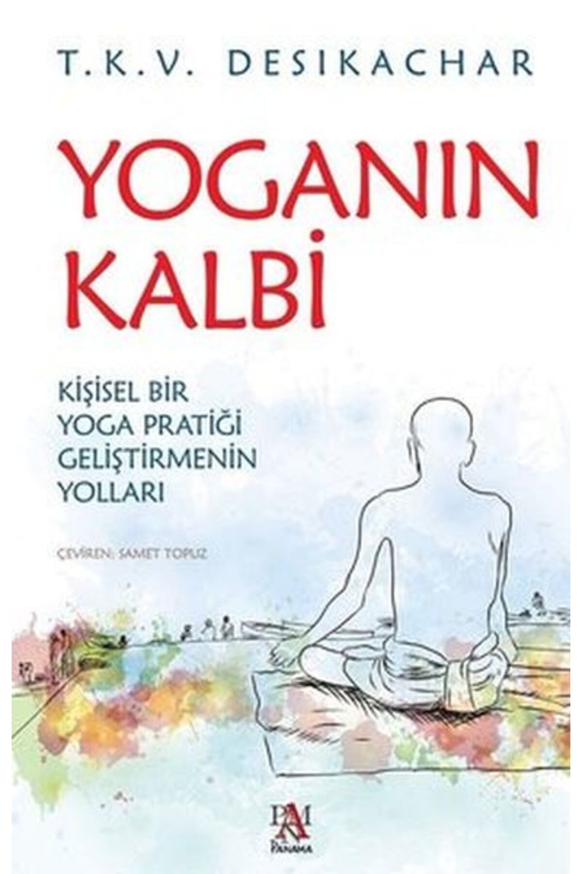 Destek Yayınları Yoganın Kalbi