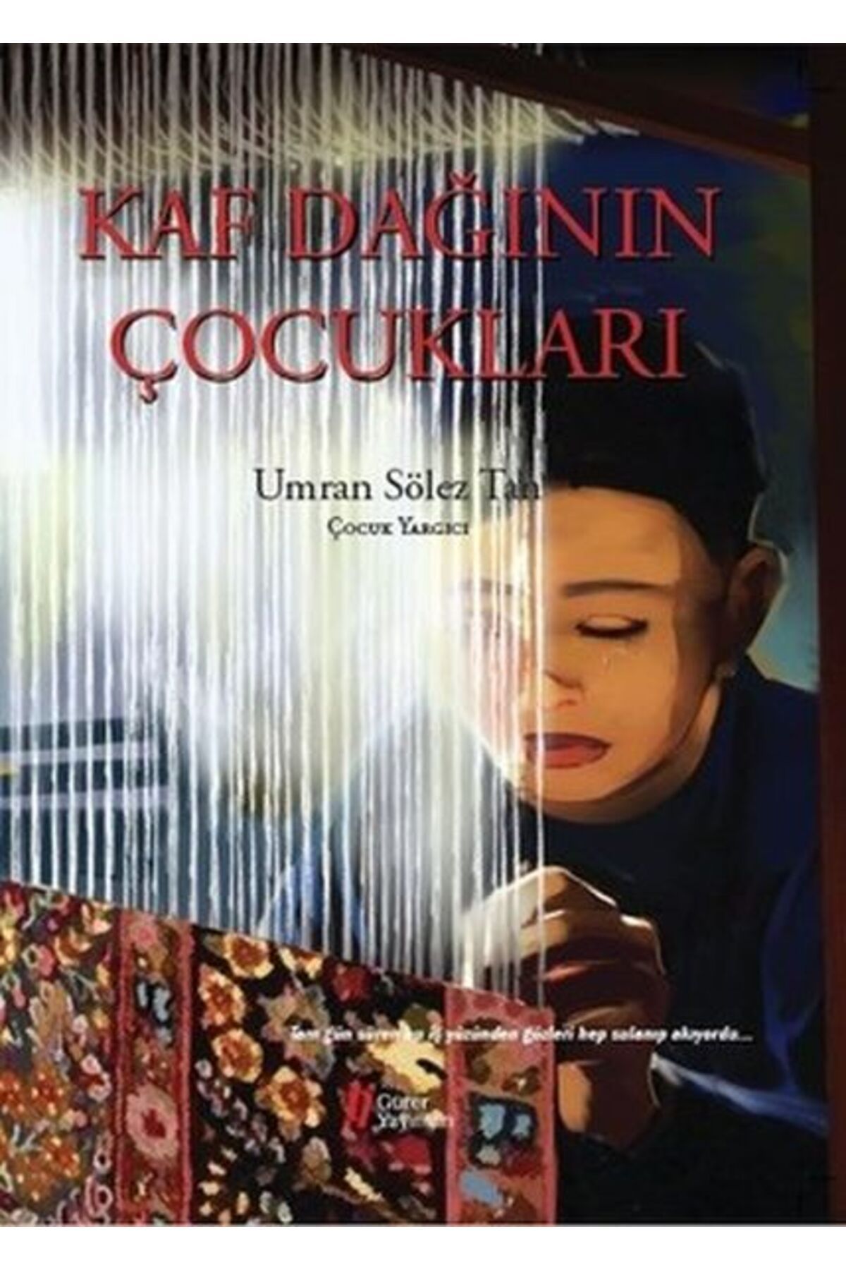 Gürer Yayınları Kaf Dağının Çocukları