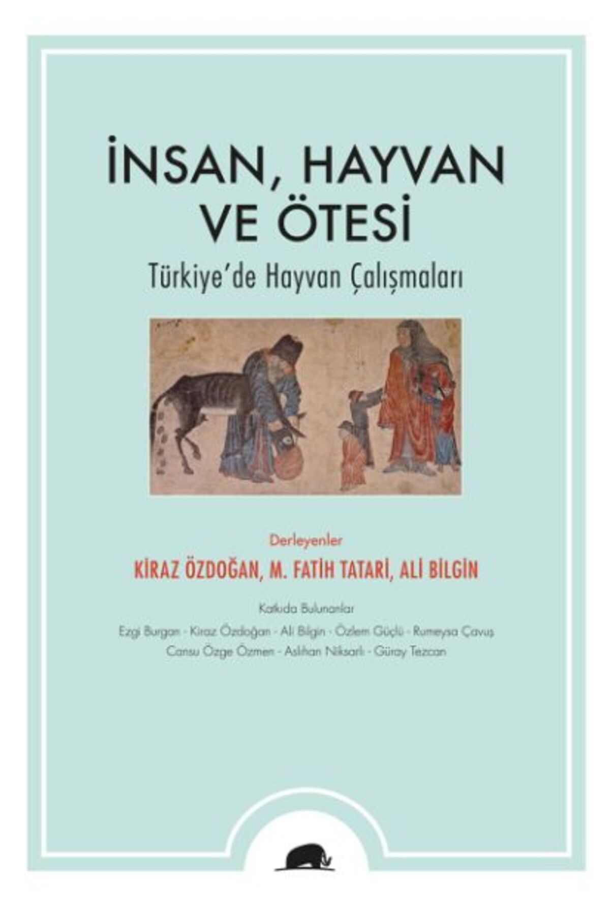 Kolektif Kitap İnsan, Hayvan ve Ötesi