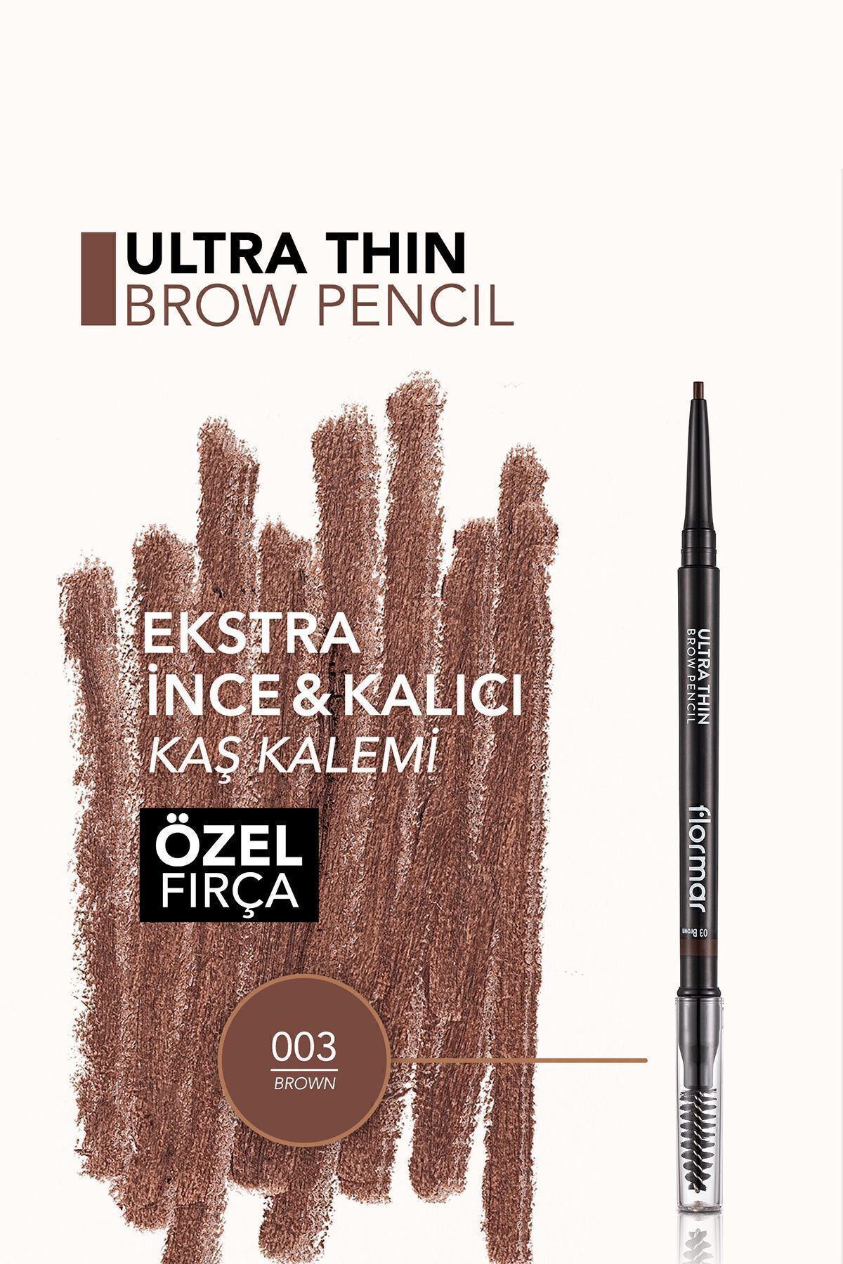 Flormar-Tx Eyebrow Ultra Thin Brow Pencil - 003 Brown -8690604572120 New Model Dese 5