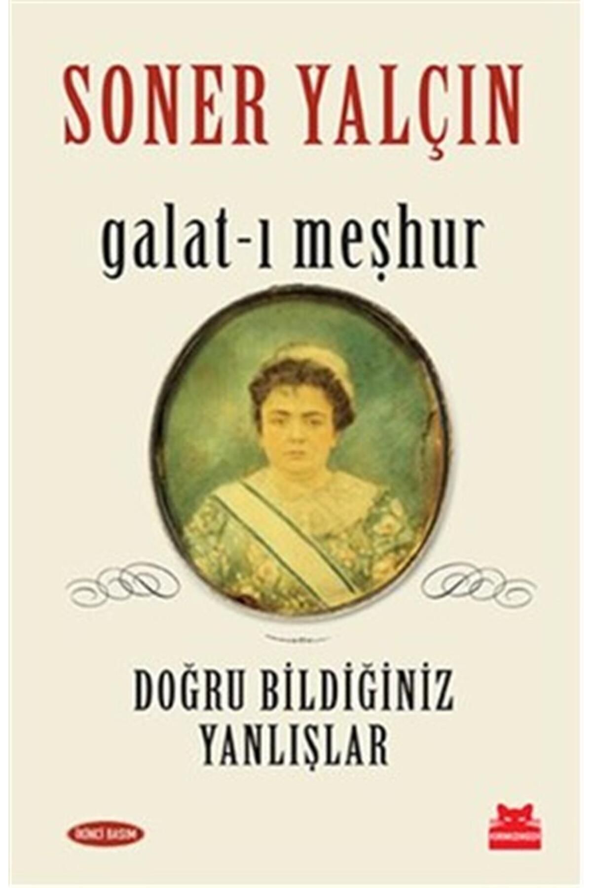 Galat-ı Meşhur Soner Yalçın - Soner Yalçın