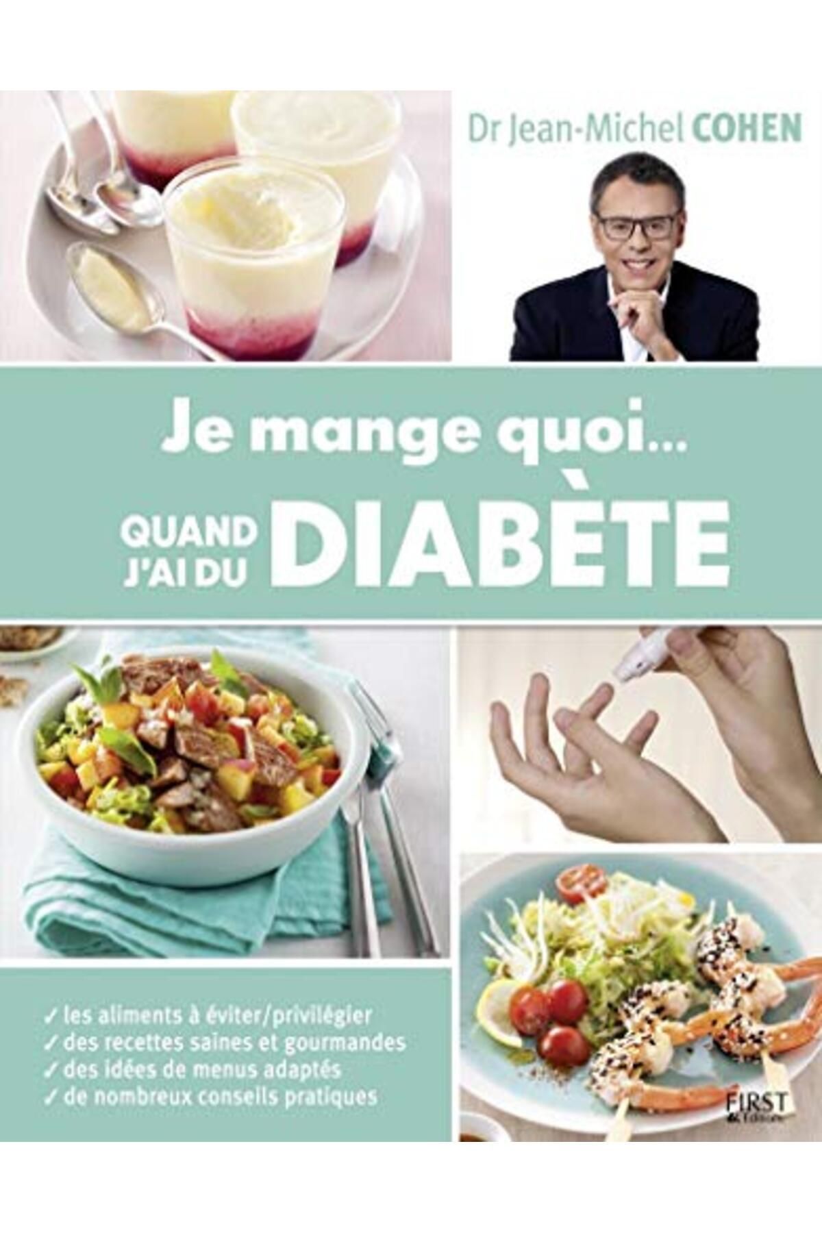 First-Je Mange Quoi Quand Jai Du Diabete 1