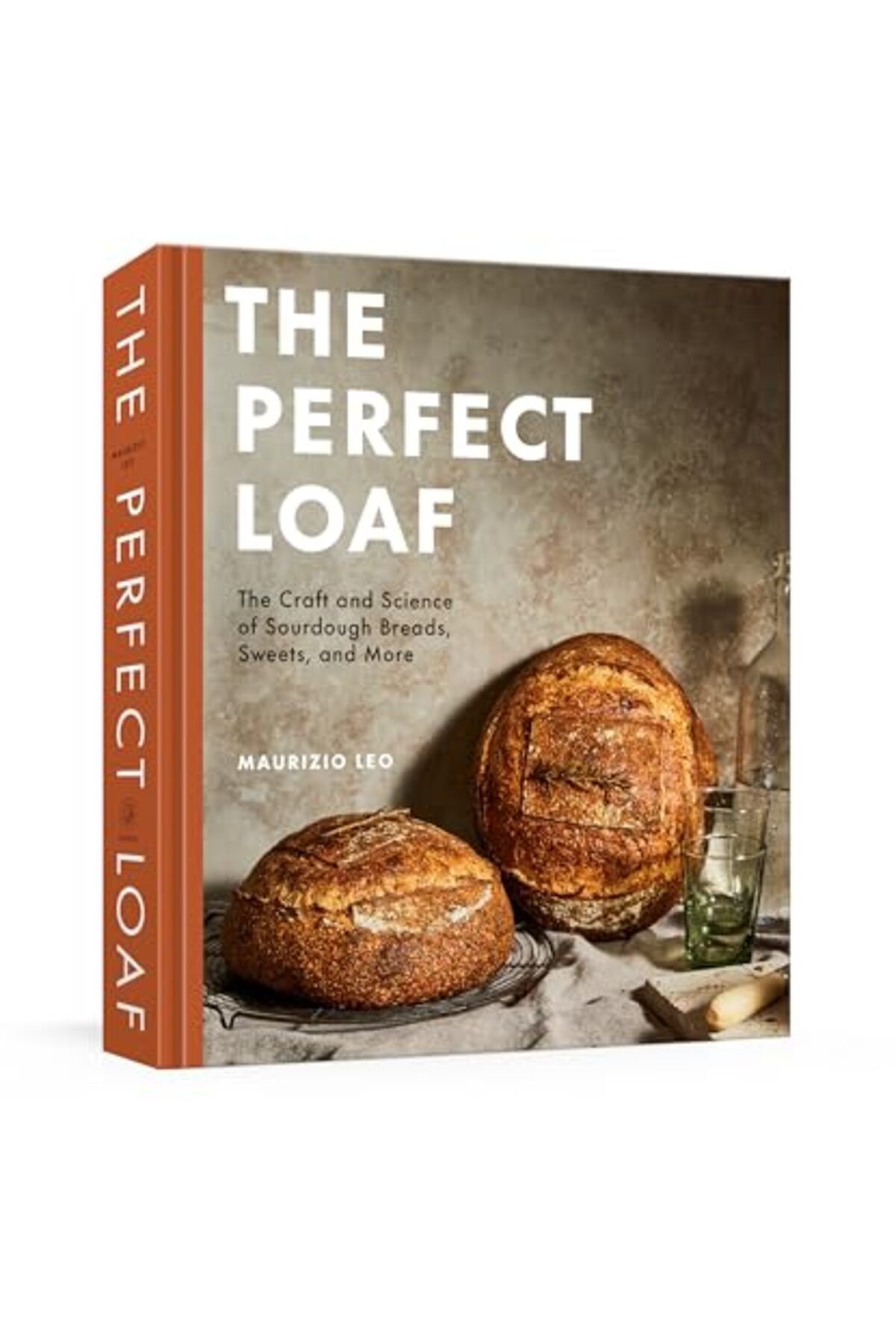 Penguin Random House-The Perfect Loaf The Craft And Science Of Sourdough Breads Sweets And More A Baking Book 1